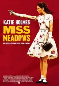 Miss Meadows (2014) posters and prints