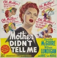 Mother Didn't Tell Me (1950) posters and prints