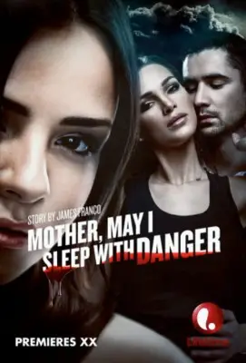 Mother May I Sleep with Danger 2016 Wall Poster picture 681875