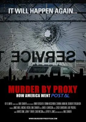 Murder by Proxy: How America Went Postal (2010) Fridge Magnet picture 376324