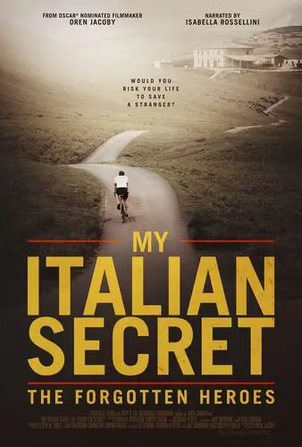 My Italian Secret The Forgotten Heroes (2014) White T-Shirt - idPoster.com