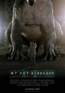 My Pet Dinosaur 2017 posters and prints