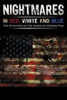 Nightmares in Red, White and Blue (2009) posters and prints