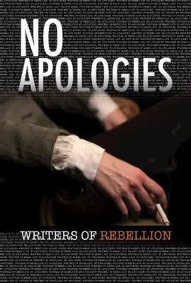 No Apologies Writers of Rebellion (2018) Wall Poster picture 726558