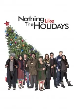 Nothing Like the Holidays (2008) Wall Poster picture 437406