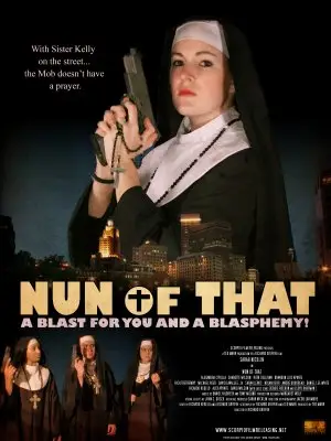 Nun of That (2009) Wall Poster picture 437409