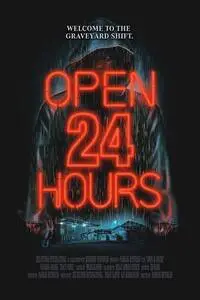 Open 24 hours (2018) posters and prints