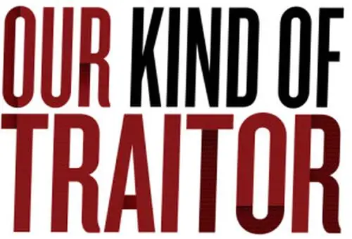 Our Kind of Traitor 2016 Fridge Magnet picture 610957