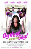 Oy Vey! My Son Is Gay!! (2009) posters and prints