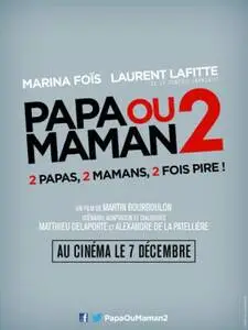 Papa ou maman 2 2016 posters and prints