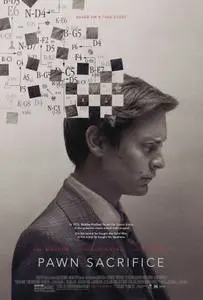 Pawn Sacrifice (2014) posters and prints