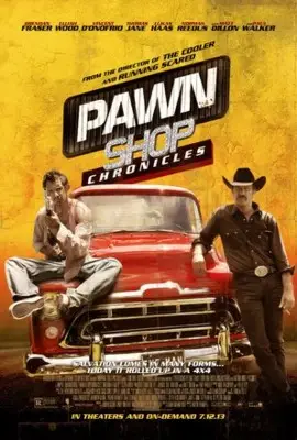 Pawn Shop Chronicles (2013) Fridge Magnet picture 819730
