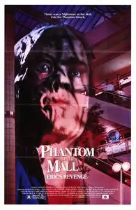 Phantom of the Mall: Eric's Revenge (1989) posters and prints