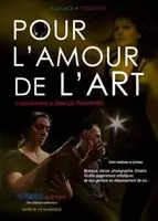 Pour l'amour de l'art (2018) posters and prints