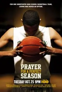 Prayer for a Perfect Season (2011) posters and prints