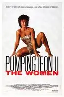Pumping Iron II: The Women (1985) posters and prints