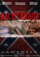 Racist Rights 2016 posters and prints