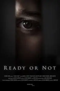 Ready or Not (2013) posters and prints