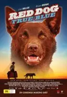 Red Dog True Blue 2016 posters and prints