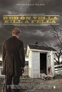 Red on Yella, Kill a Fella (2014) posters and prints