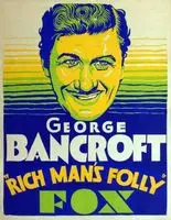 Rich Man's Folly (1931) posters and prints