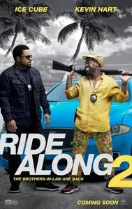 Ride Along 2 (2016) posters and prints