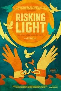 Risking Light (2017) posters and prints