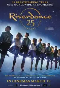 Riverdance 25th Anniversary Show (2020) posters and prints