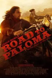 Road to Paloma (2014) posters and prints