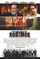 Rob the Mob (2014) posters and prints