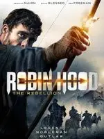 Robin Hood The Rebellion (2018) posters and prints
