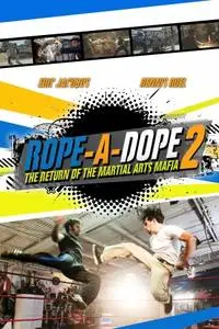 Rope a Dope 2 (2015) posters and prints