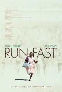 Run Fast (2014) posters and prints