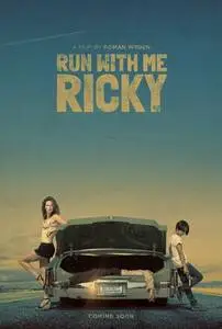 Run With Me Ricky (2014) posters and prints