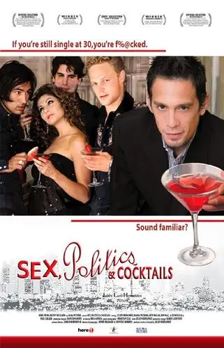 Sex, Politics, and Cocktails (2005) Fridge Magnet picture 811770