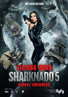 Sharknado 5: Global Swarming (2017) Wall Poster picture 831897