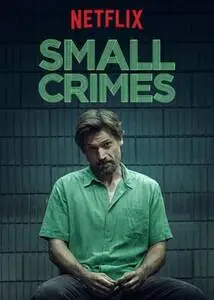 Small Crimes 2017 posters and prints