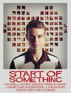 Start of Something (2014) posters and prints