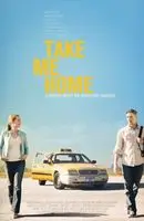 Take Me Home (2011) posters and prints