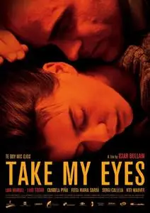 Take My Eyes (2005) posters and prints