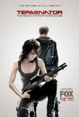 Terminator: The Sarah Connor Chronicles (2008) Wall Poster picture 376509