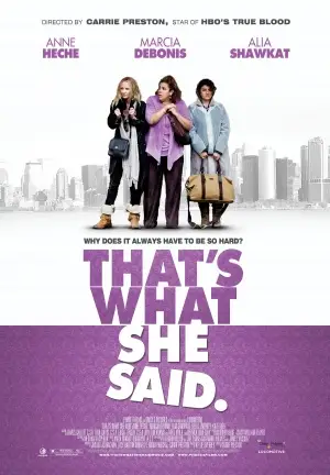 That's What She Said (2011) Wall Poster picture 401570