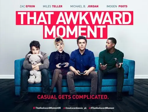 That Awkward Moment (2014) Wall Poster picture 472592