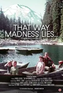 That Way Madness Lies... (2018) posters and prints