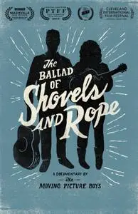 The Ballad of Shovels and Rope (2014) posters and prints