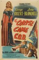 The Corpse Came C.O.D. (1947) posters and prints
