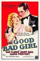 The Good Bad Girl (1931) posters and prints