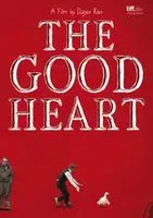 The Good Heart (2009) posters and prints