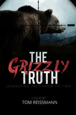 The Grizzly Truth (2017) Fridge Magnet picture 699146