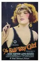 The Half-Way Girl (1925) posters and prints